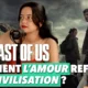Pochette de la vidéo : THE LAST OF US : Comment l'amour refonde une civilisation ?!